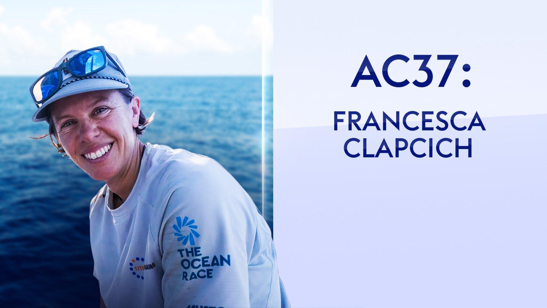 Speciale Vela AC37: Francesca Clapcich