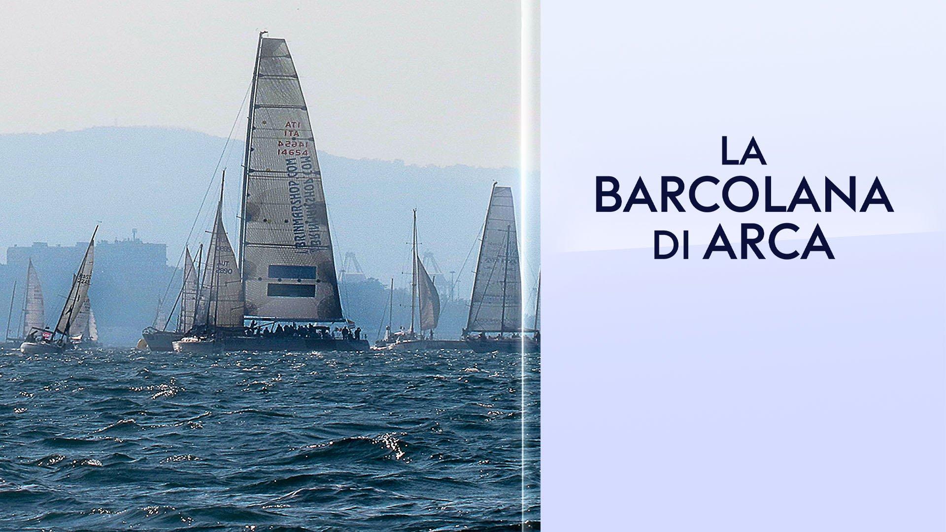 La barcolana di Arca