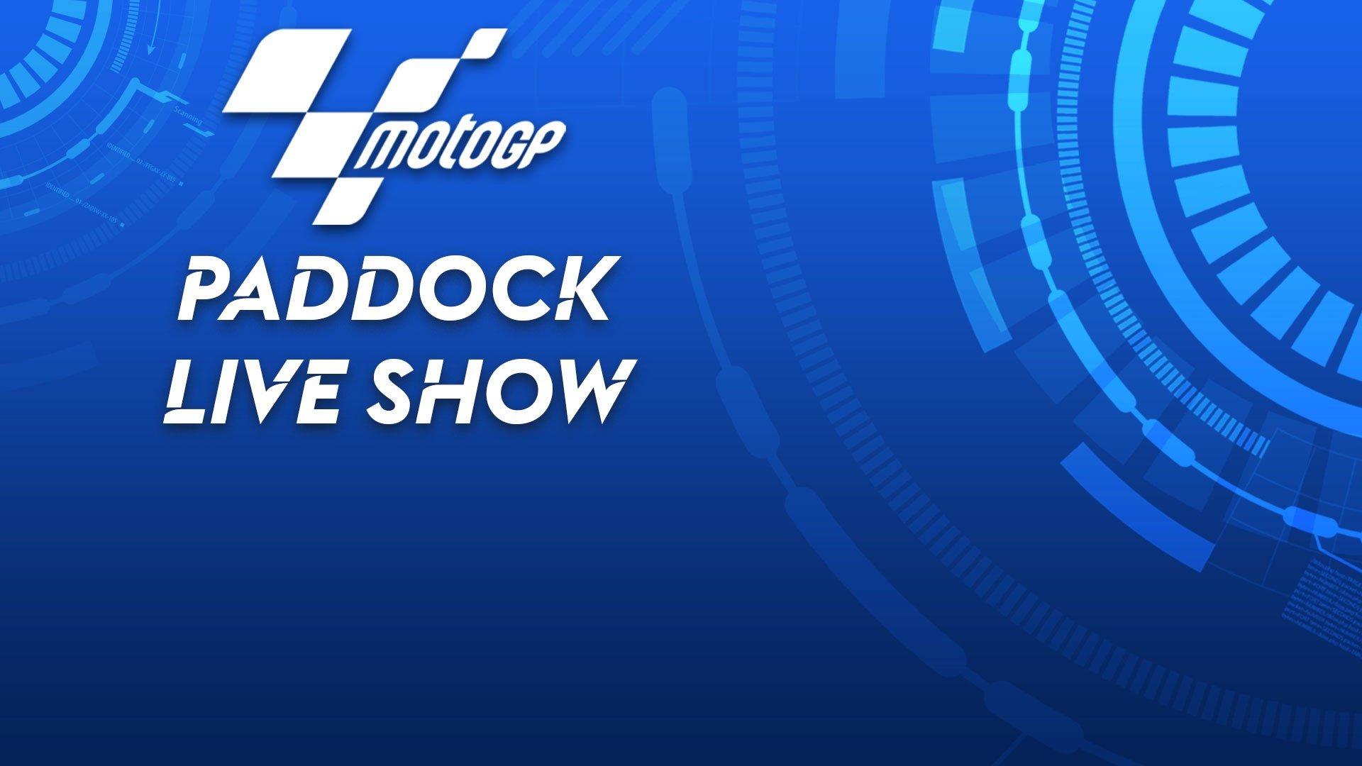 Moto GP Paddock Live Show