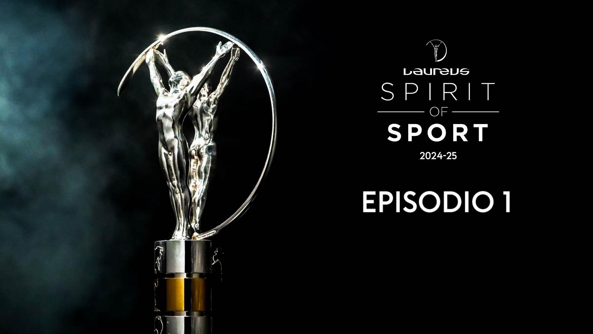 Laureus Spirit Of Sport - Ep. 1 - Ep.1