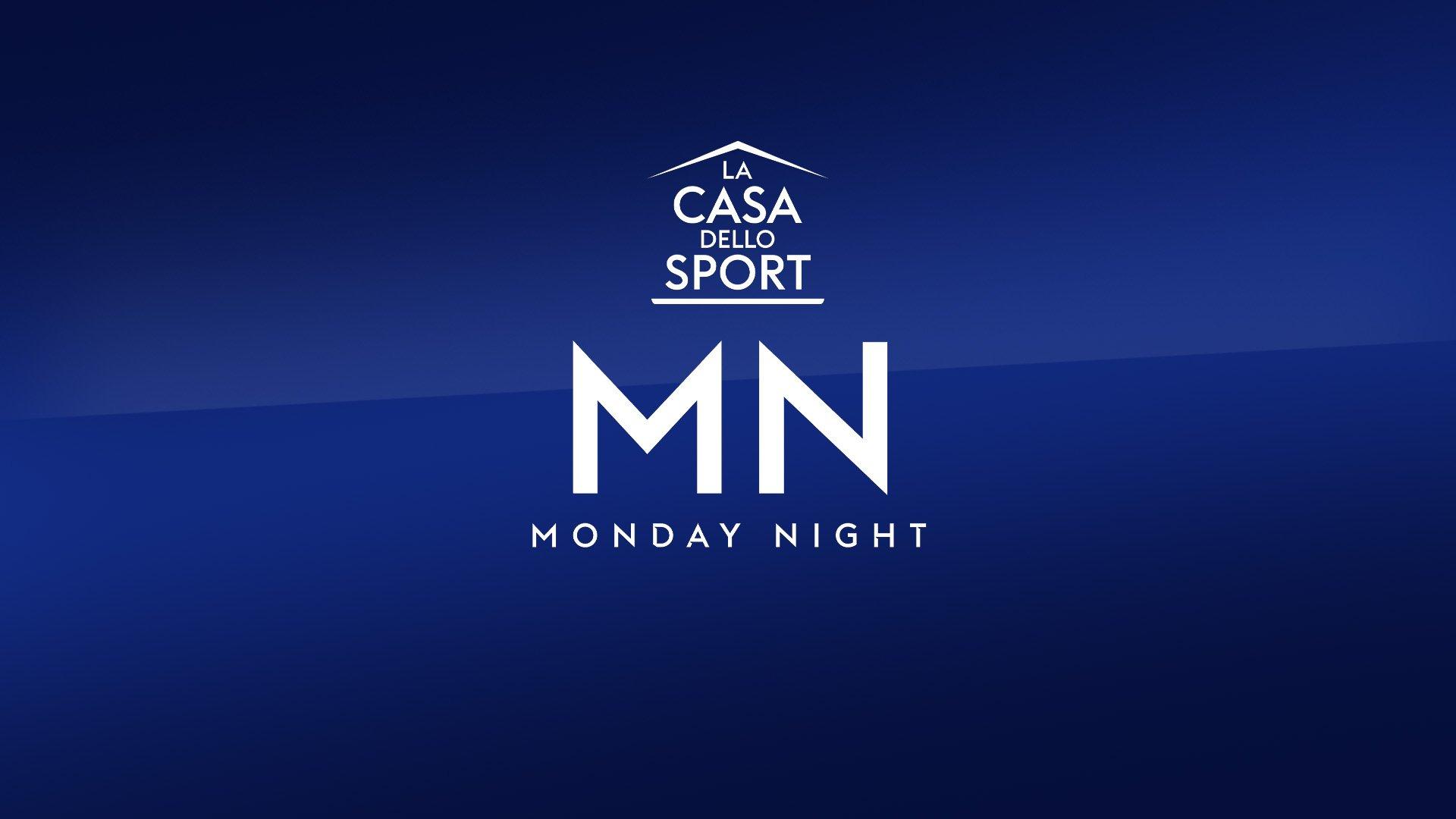 Casa Dello Sport Monday Night Football