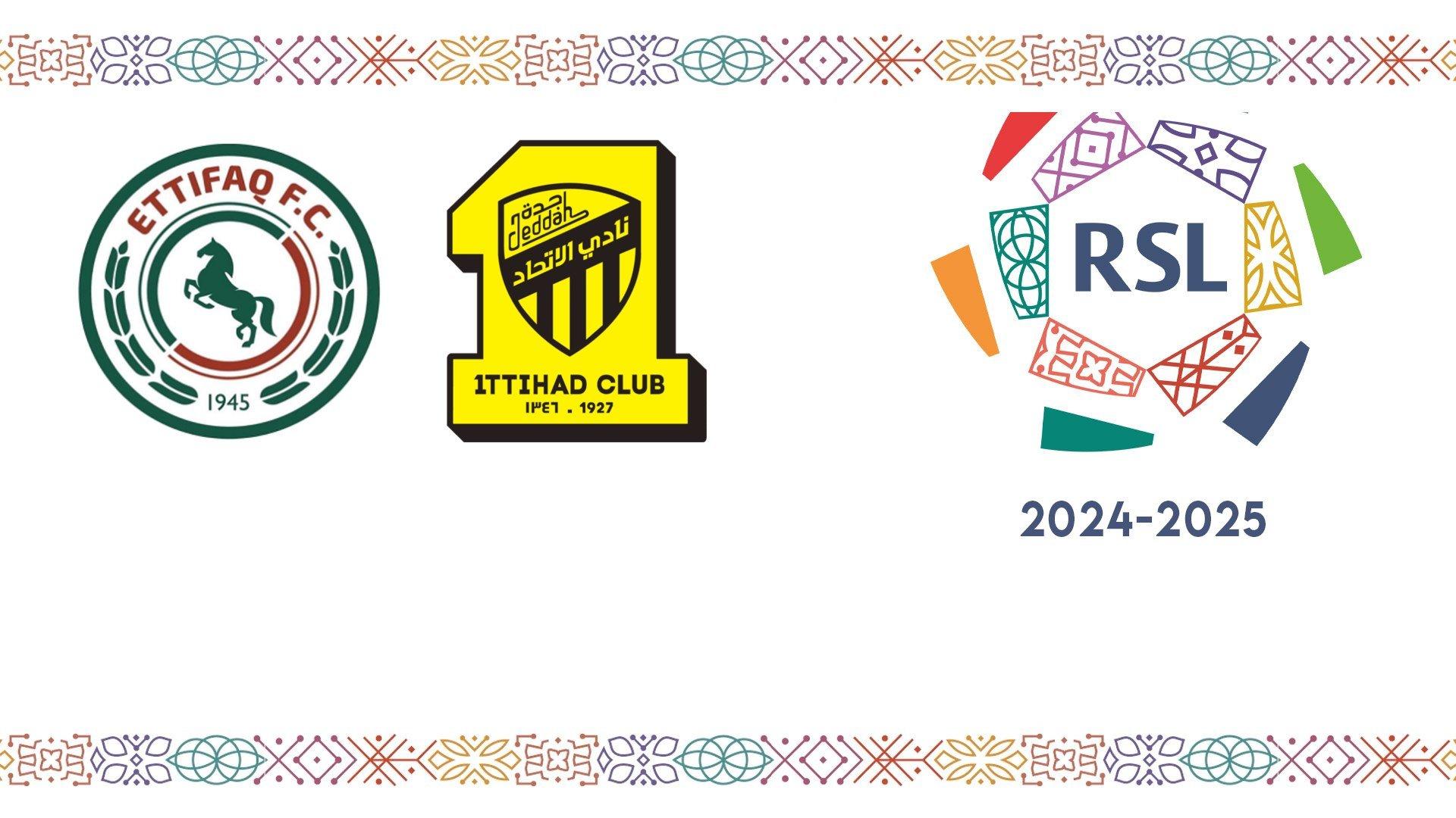 Roshn Saudi League - Stag. 2024 Ep. 0 - Al Ettifaq - Al Ittihad