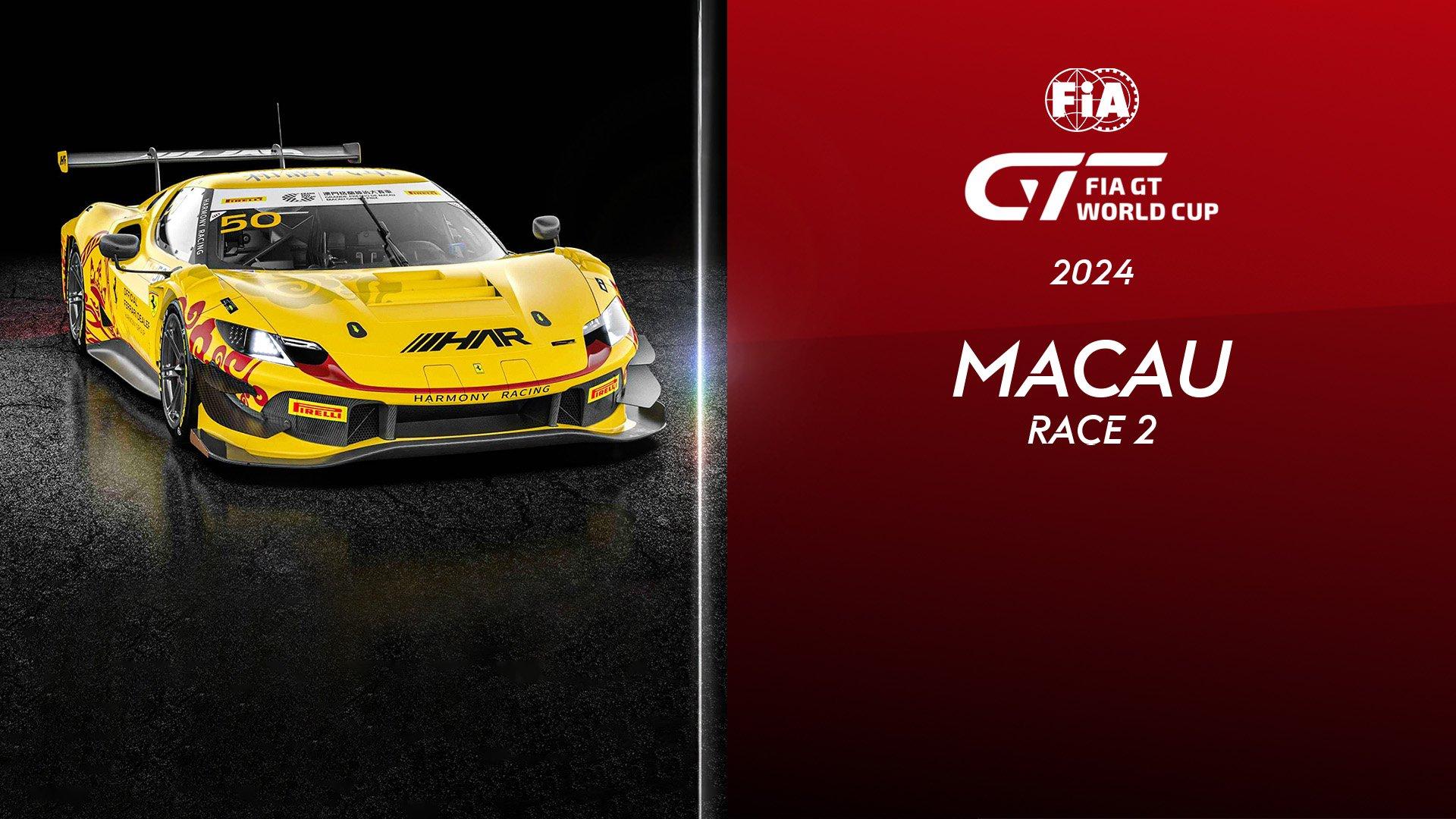 Fia Gt World Cup - Ep. 2 - Fia Gt World Cup Macau 2024 Race 2 17/11/2024