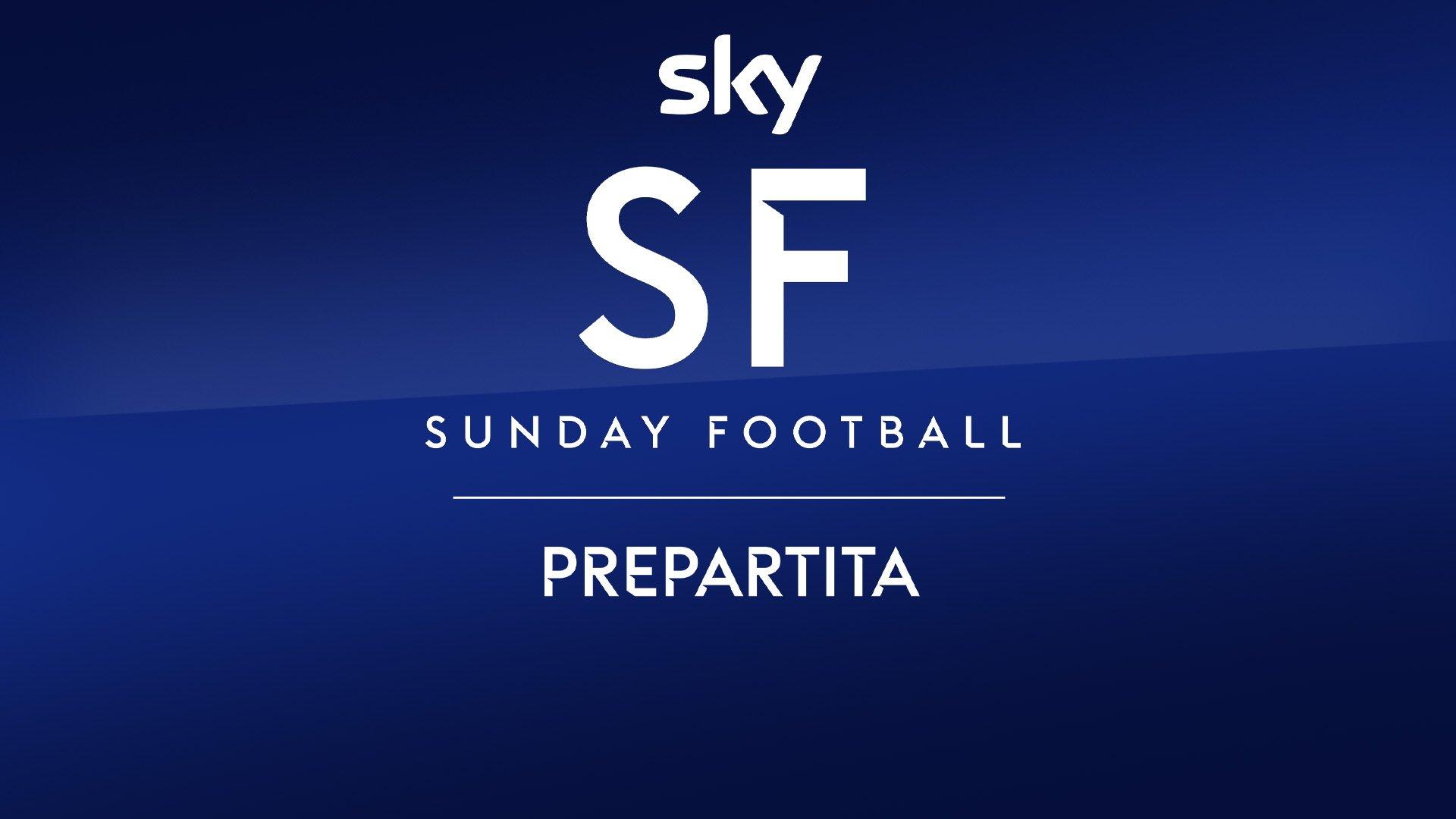 Sky Sunday Football Prepartita