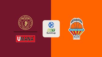 Umana Reyer Venezia - Valencia Basket