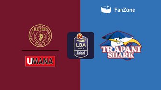 Umana Reyer Venezia - Trapani Shark