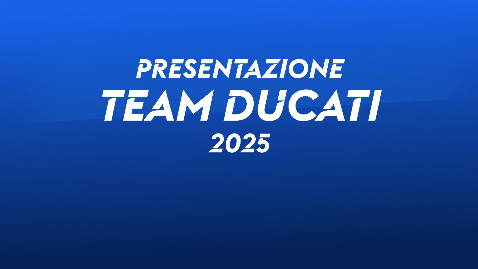 Presentazione Team Ducati