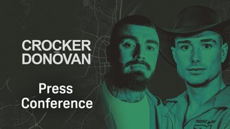 Crocker vs. Donovan:Conferenza stampa