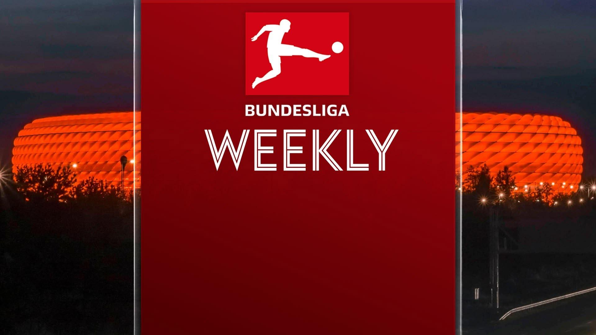 Bundesliga Weekly