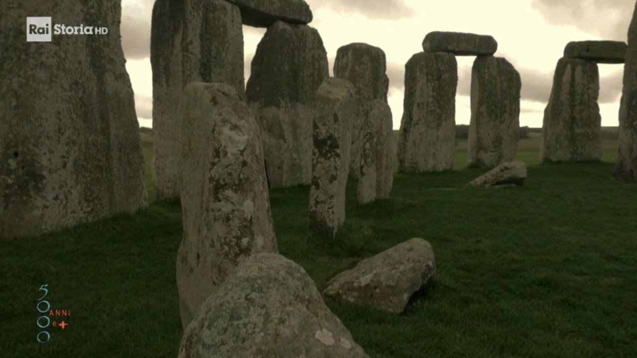 5000 anni e + La lunga storia dell'umanità - Stonehenge, il cerchio perduto - 07/11/2023