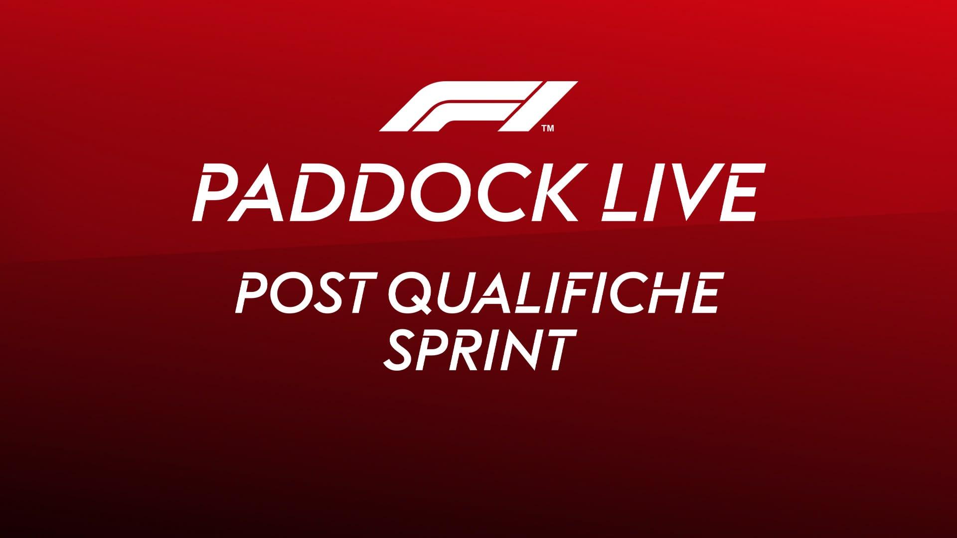 F1 Paddock Live Post Qualifiche Sprint