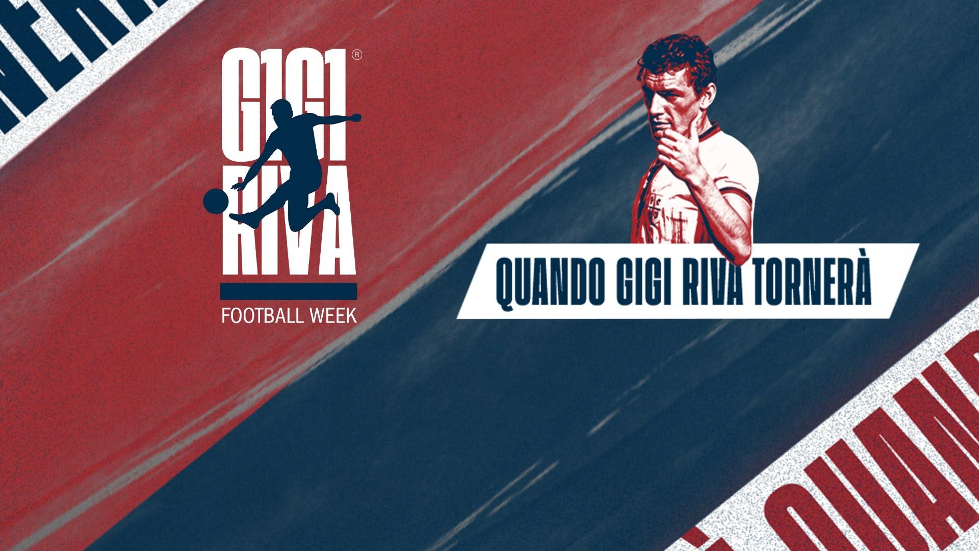 Quando Gigi Riva tornerà