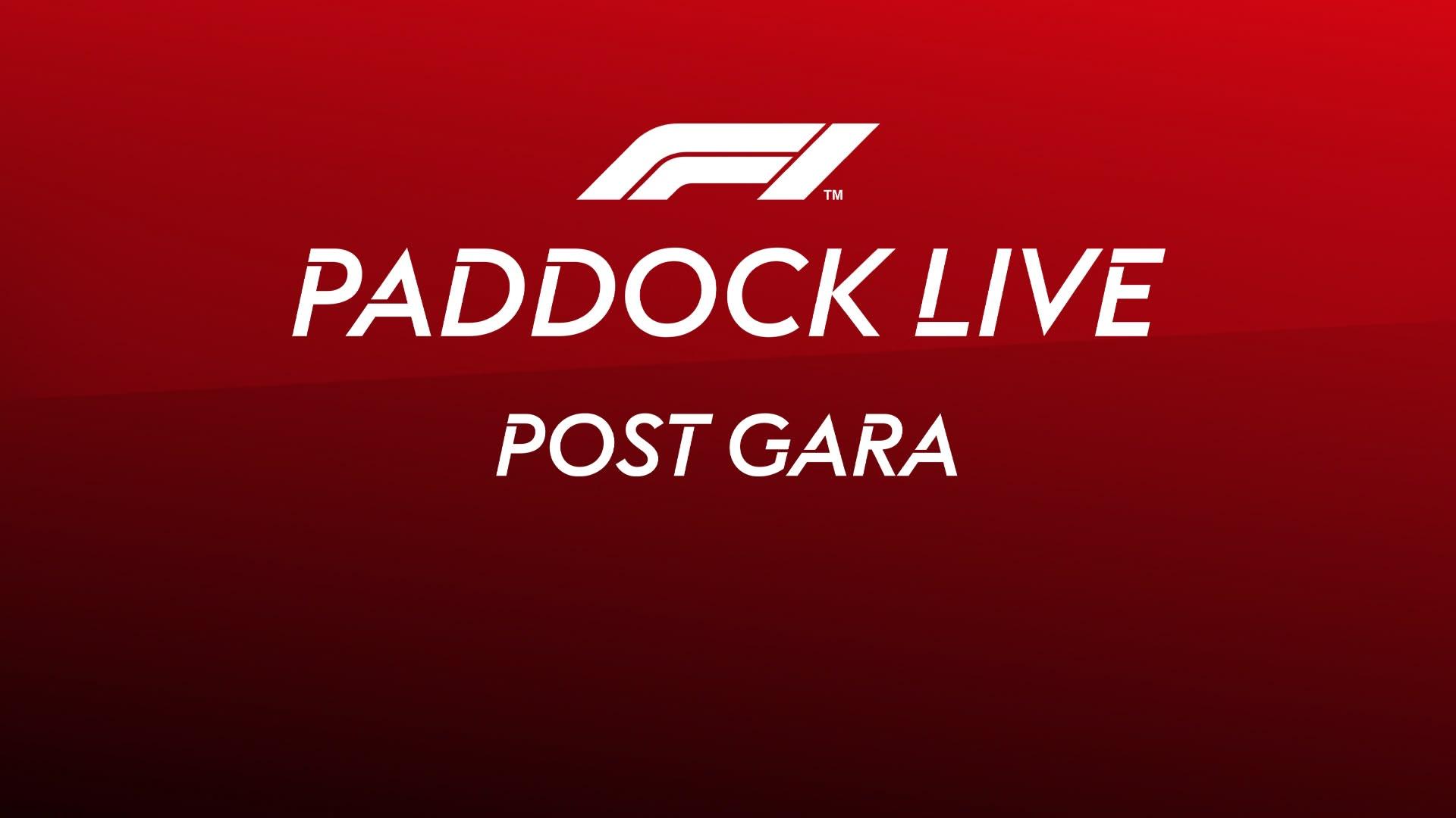 F1 Paddock Live Post Gara