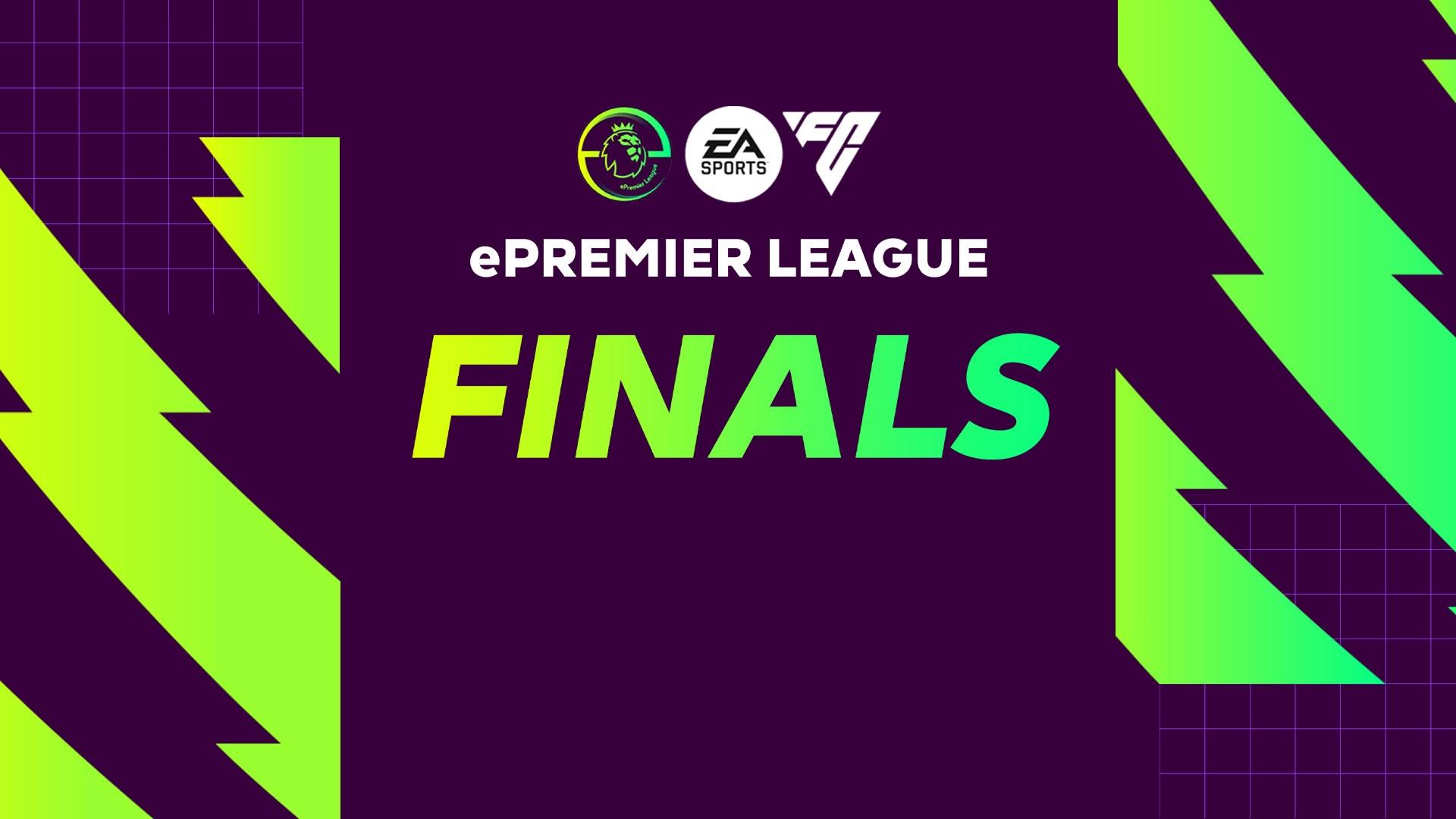 Epremier League: The Finals