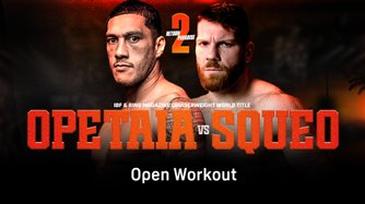 Opetaia vs. Squeo: Open Workout