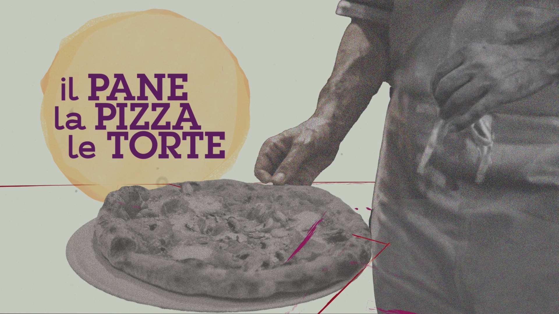 L'Italia a tavola Storia di una cultura: il pane, le torte, la pizza