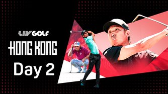 LIV Golf Hong Kong - Giorno 2
