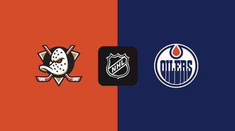 Ducks vs. Oilers
