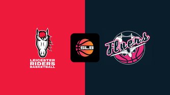 Leicester Riders - Bristol Flyers