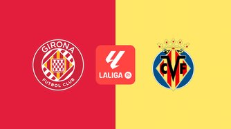 Girona - Villarreal