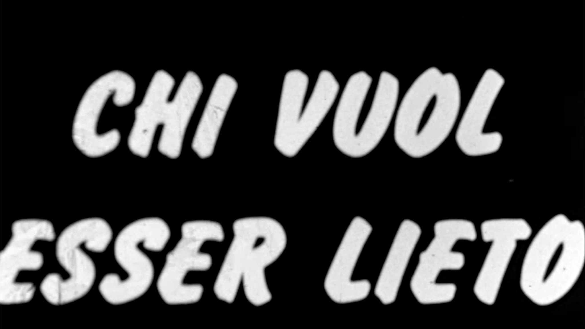 Chi vuol esser lieto - I ceri vanno di corsa - Pt2