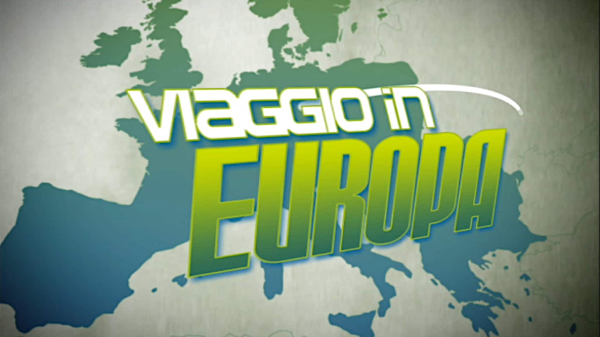 Viaggio in Europa L'Europa dell'estate b